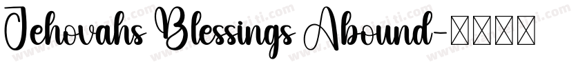 Jehovahs Blessings Abound字体转换